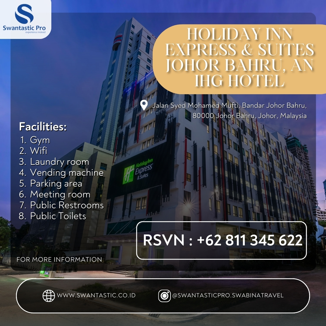 HOLIDAY INN EXPRESS & SUITES JOHOR BAHRU, ANIHG HOTEL